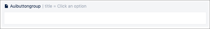 A placeholder for the Button Group macro