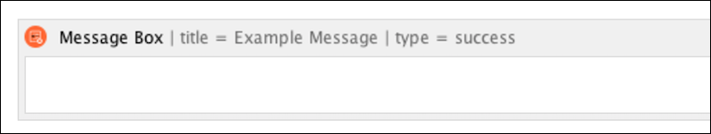 The placeholder for a Message Box macro.