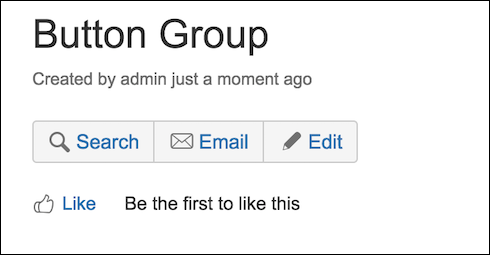 The saved and rendered Button Group macro.