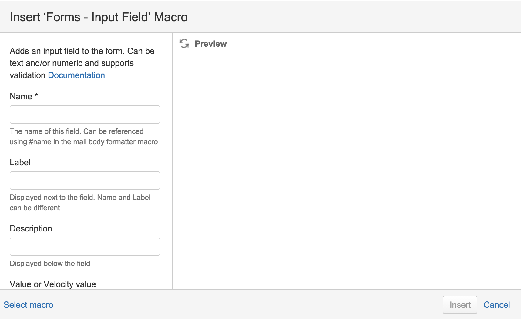 The configuration screen for an Input Field macro.