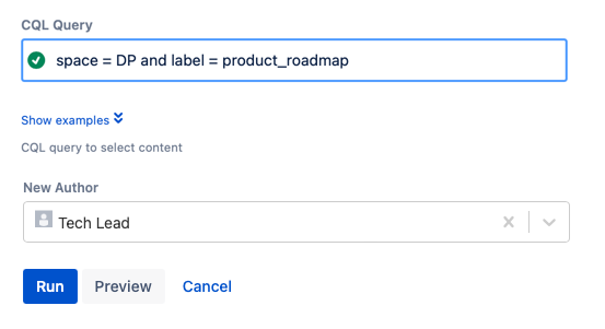 The Change Content Author script form with a CQL Query and New Author selected to match the example