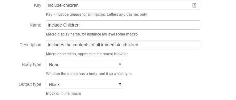 Fields listed in the form are Key - include-children, Name - Include Children, Description - Includes the contents of all immediate children, Body Type - None, Output Type - Block