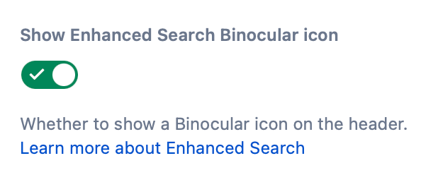 Show Enhanced Search Binocular Icon toggle