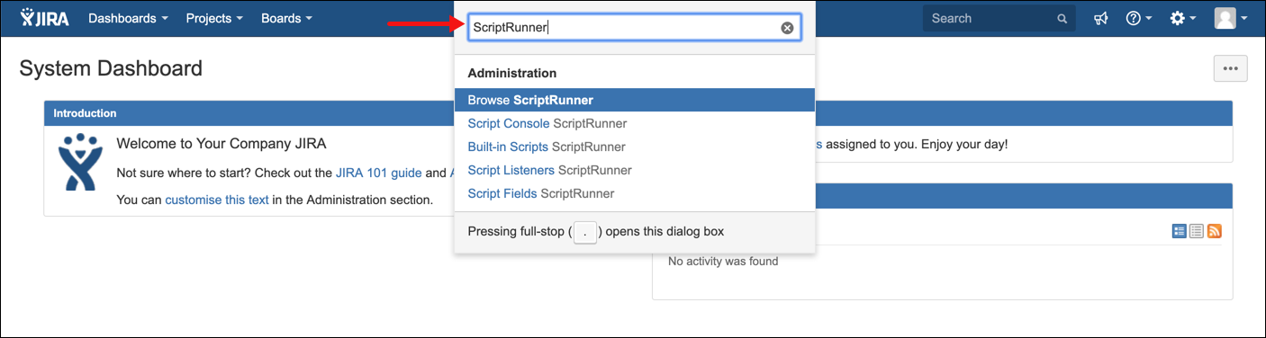 A search for ScriptRunner from the System Dashboard.