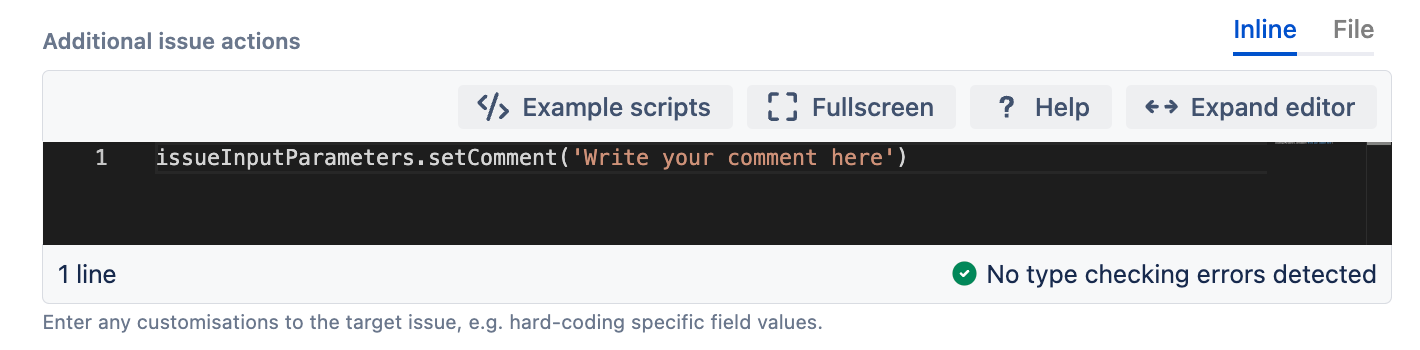Image showing a script added to the additional issue actions script field